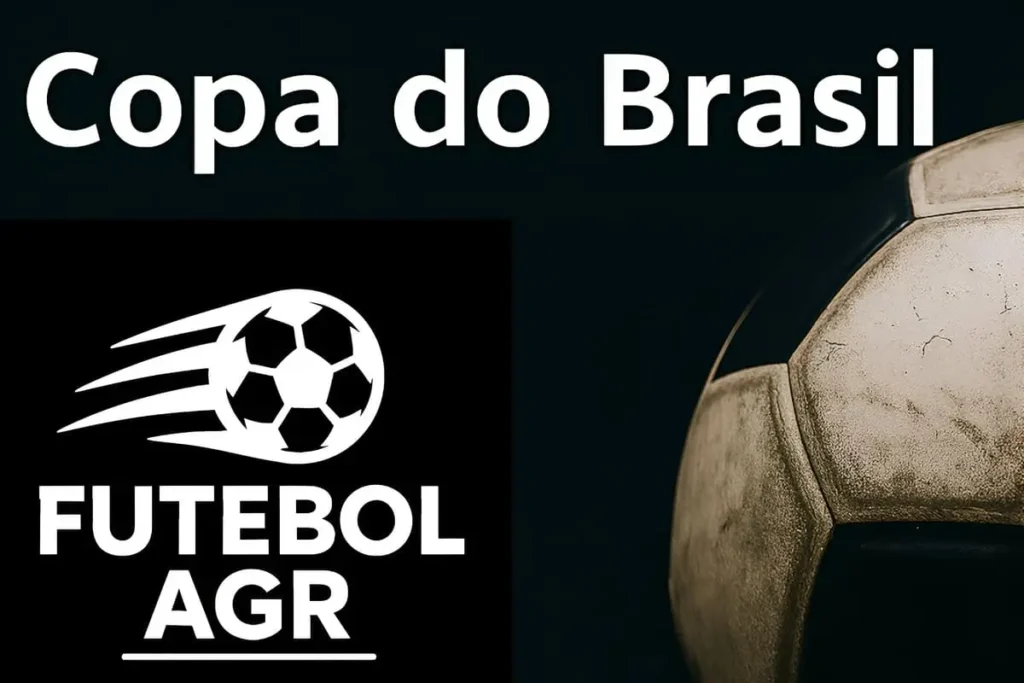 Imagem destacada da página Copa do Brasil com bola de futebol desgastada sobre fundo escuro, logo do site Futebol Agora no canto e título em destaque; design voltado a notícias e cobertura do torneio nacional de futebol.