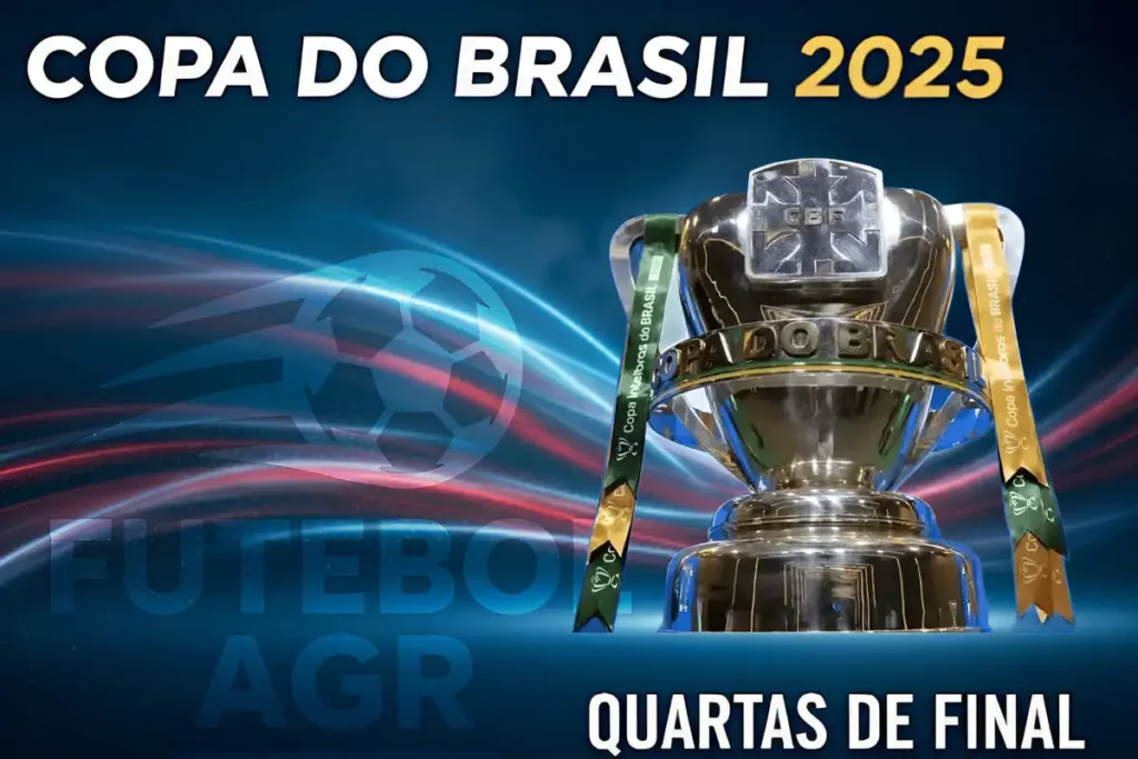 Copa do Brasil 2025 - Quartas de Final - Chaveamento com os 8 classificados